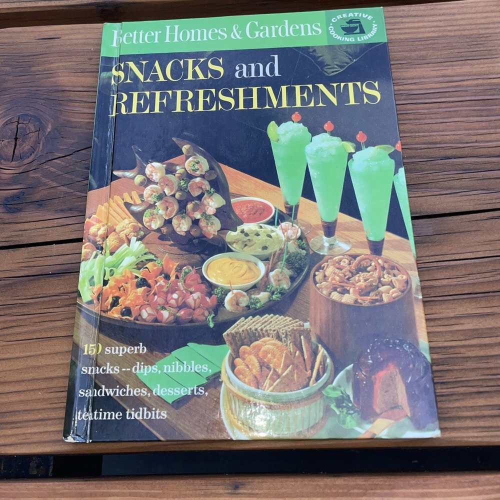 Better Homes & Gardens Snacks & Refreshments Cookbook HC Illustrated Vintage